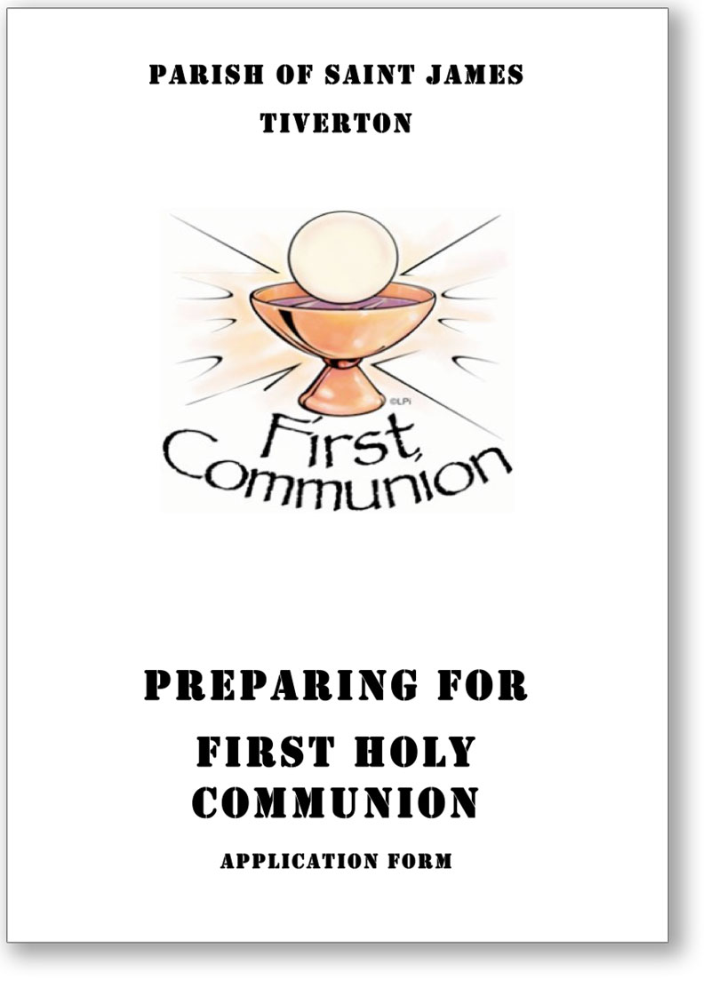 First Holy Communion, Application Form, St James Church, Roman Catholic, Tiverton, Devon